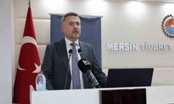 MTSO Başkanı Çakır: "ABD pazarı Mersin için yeni fırsatlar sunuyor"