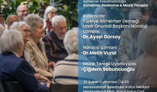 Merkezefendi Belediyesi Alzheimer için beslenme ve müzik terapisi programı düzenleniyor