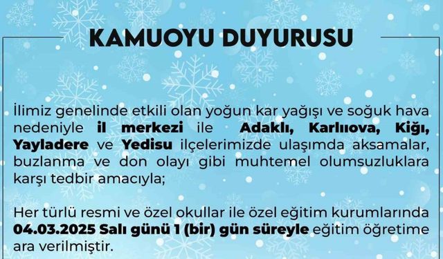 Bingöl’de eğitime 1 gün ara verildi