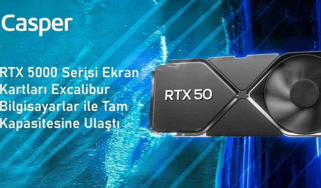 Excalibur oyuncu bilgisayarları, yapay zeka destekli RTX 5000 ekran kartlarıyla yenilendi