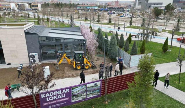 Kadınlar lokali Anneler Günü’nde hizmete açılacak