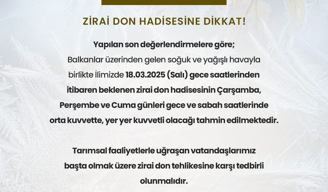 Niğde’de bu gece zirai don uyarısı