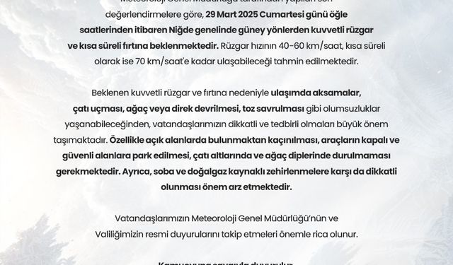 Niğde’de kuvvetli rüzgar ve fırtına uyarısı