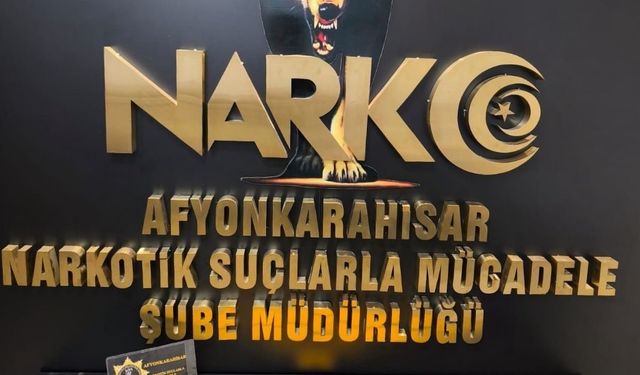 Afyonkarahisar’da uyuşturucu operasyonu