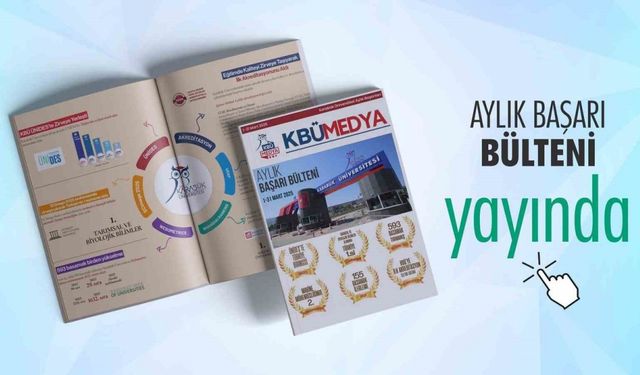 KBÜ "Mart 2025 Aylık Başarı Bülteni" yayımlandı