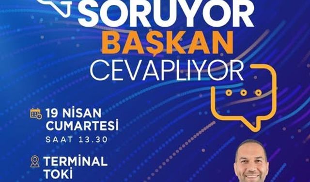 ’Vatandaş Soruyor, Başkan Cevaplıyor’ programı ile sorular doğrudan Başkan Özdemir’e sorulacak