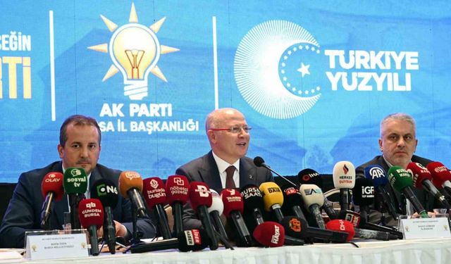 Ak Parti Bursa İl Başkanı Gürkan: