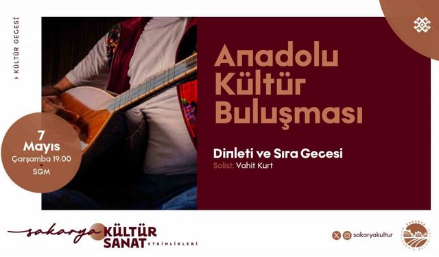 Anadolu türküleri SGM’de yankılanacak