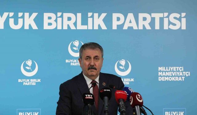 BBP Genel Başkanı Destici: "Bizim yerimiz net bir şekilde Pakistan’ın yanıdır"