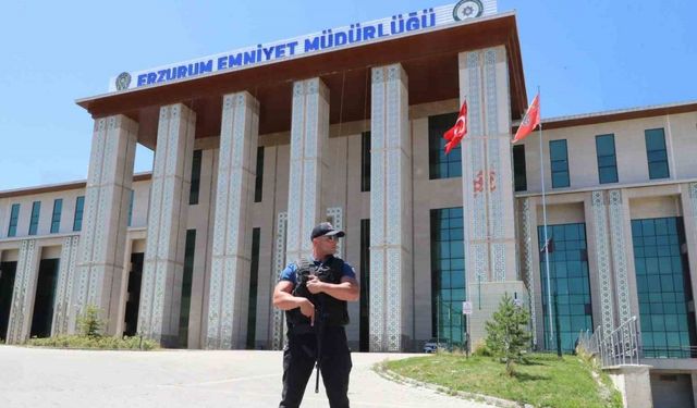 Erzurum’da bir ayda 141 bin 576 şahıs sorgulandı