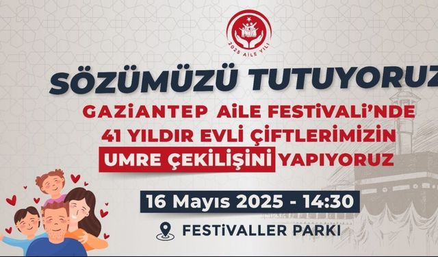 Gaziantep Aile Yılı Festivali için geri sayım başladı