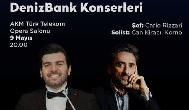 İstanbul Devlet Senfoni Orkestrası Denizbank Konserleri’nde Carlo Rizzari ve Can Kiracı sahnede