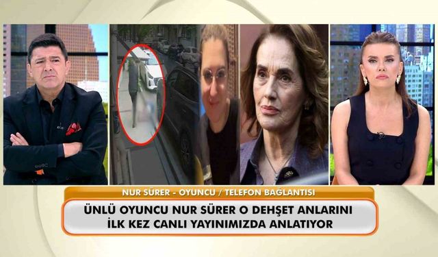 Ünlü sanatçı Nur Sürer, Şişli’deki cinayet anlarını canlı yayında anlattı